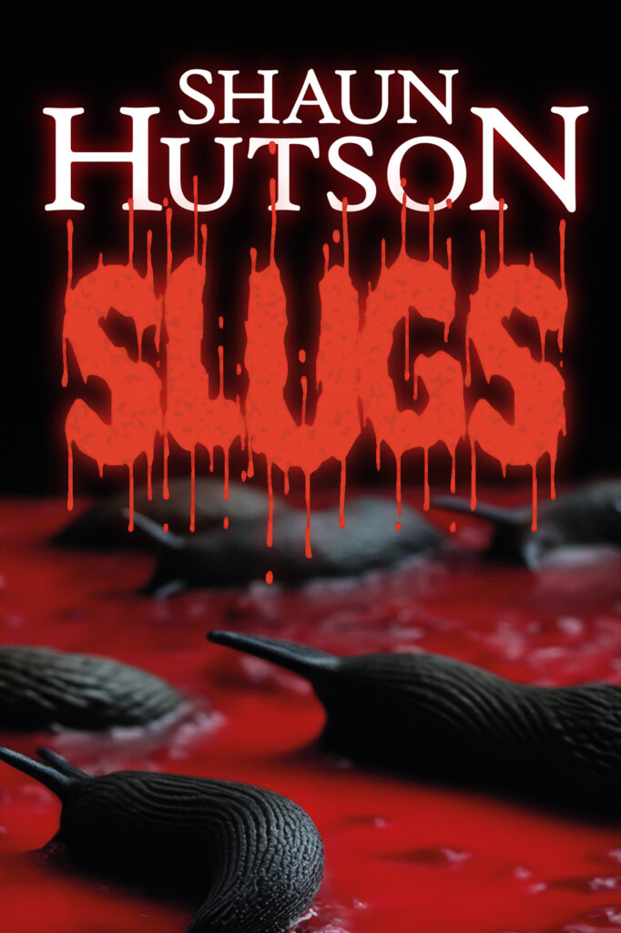 Slugs, de Shaun Hutson, troisième numéro de la série [COMPACT] Horreur des éditions Faute de Frappe