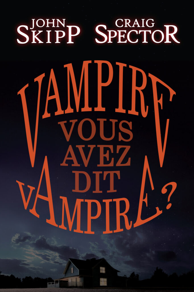John Skipp & Craig Spector, Vampire vous avez dit vampire ?